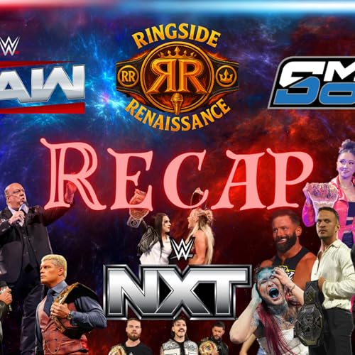 『WWE Smackdown, Raw, & NXT Weekly Recap』のカバーアート