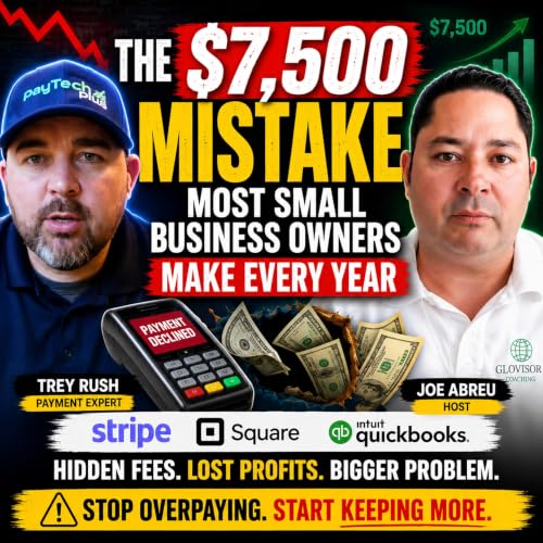 Ep. 19: $7,500+ Mistake Most Small Business Owners Make Every Year