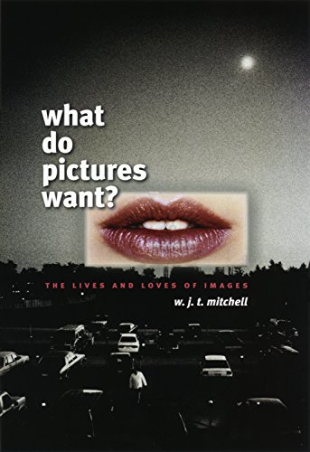 Télécharger What Do Pictures Want?: The Lives and Loves of Images (English Edition) PDF Ebook En Ligne