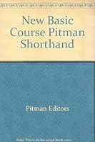 New Basic Course Pitman Shorthand 0273000403 Book Cover