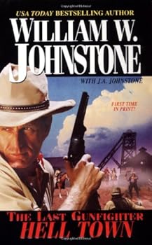 Paperback Hell Town (The Last Gunfighter) Book