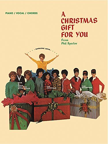 Phil Spector -- A Christmas Gift for You: Piano/Vocal/Chords by Phil Spector (2003-10-01)
