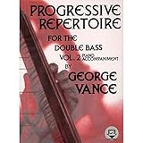 Progressive Repertoire for the Double Bass-Vol 2-Pa. Acc.