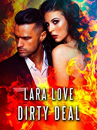 Dirty Deal (Boss Romance) von [Lara Love]