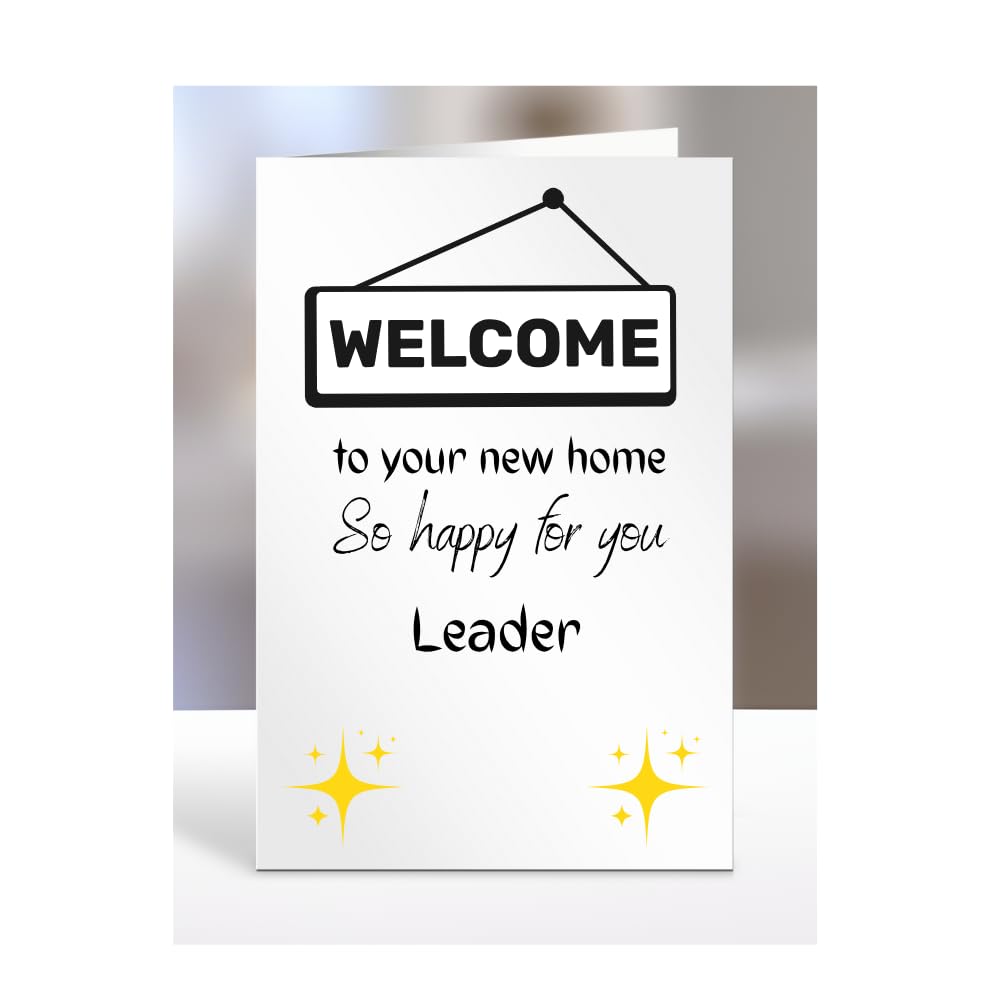 Welcome to your new home, card for Leader, men women, him, her, female, male, presents for christmas, A5-196_137