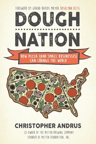 Dough Nation: How Pizza (and Small Businesses) Can Change the World