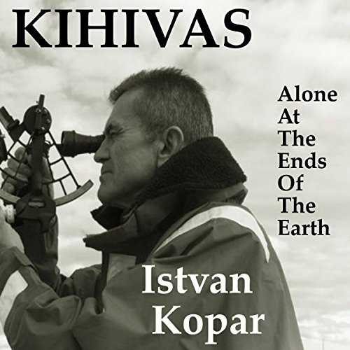 Kihivas: Alone at the Ends of the Earth -- Istvan Kopar episode artwork