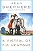 A Fistful of Fig Newtons: A Novel