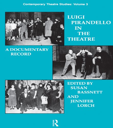 Luigi Pirandello in the Theatre édition critique anglophone arts du spectacle
