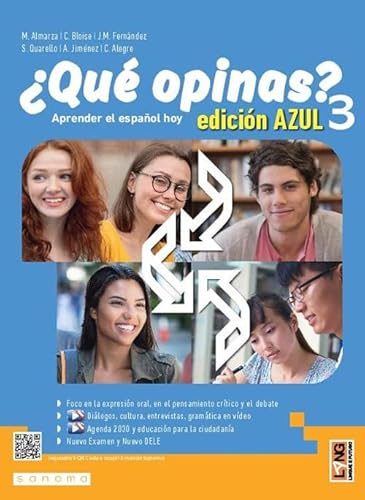 ¿Que opinas? Aprender el español hoy. Edic. azul. Con Taller DELE B1-B2. Per le Scuole superiori. Con e-book. Con espansione online