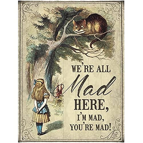 Small (150 x 200mm) Metal Sign - Alice in Wonderland - We're all Mad here, I'm Mad, You're Mad!, Silver