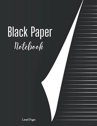 Black Paper Notebook: black paper notebook lined | black paper notebook journal | College Ruled Black Paper Journal For White Ink . 110 Pages 8.5x11