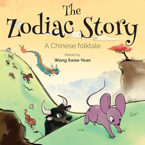 The Zodiac Story: A Chinese Folktale by Wong Swee Yean episode artwork
