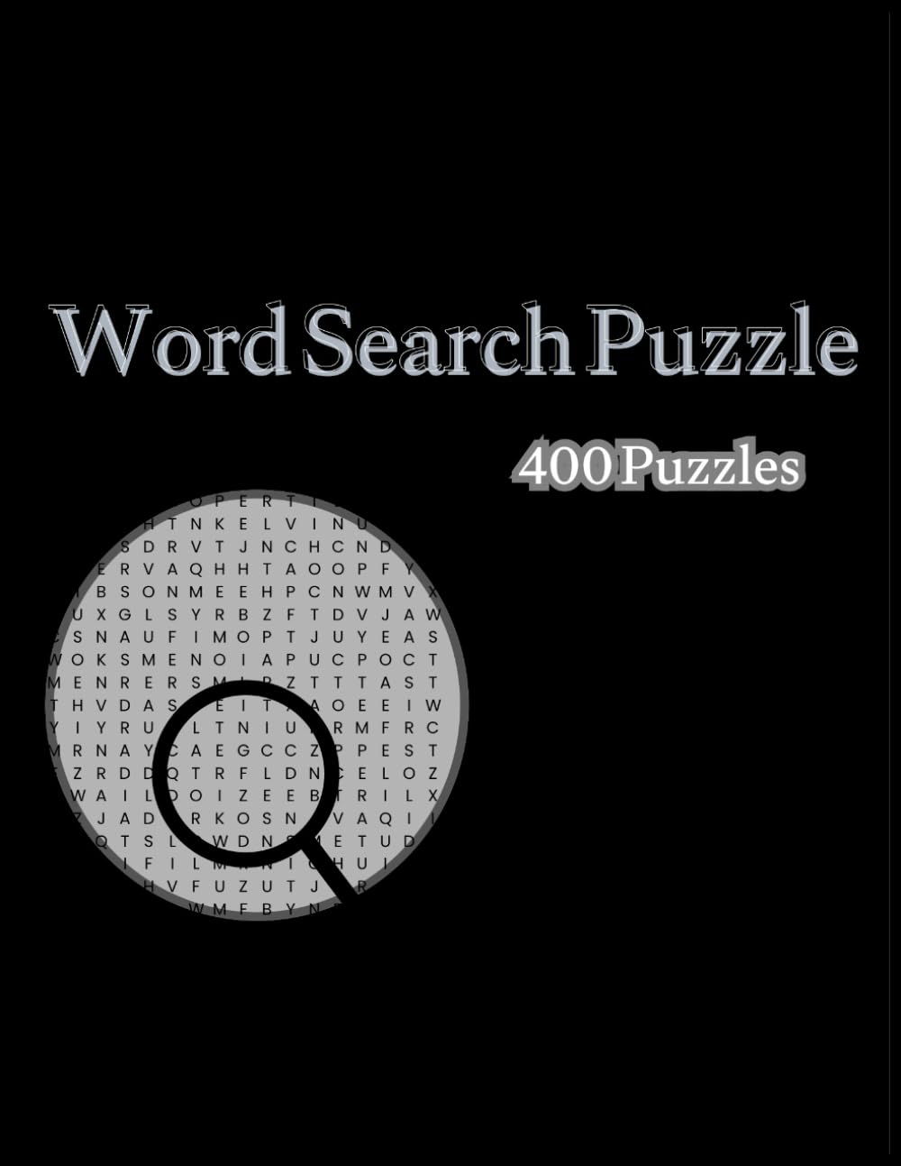 Word Search Puzzle Book: 400 Challenging Puzzles – Large Print for Adults and Teens