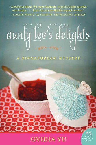Aunty Lee’s Delights by Ovidia Yu