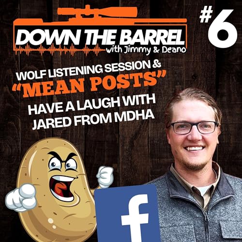Episode - 6 Wolf Listening Session & "Mean Posts" with Jared from MDHA