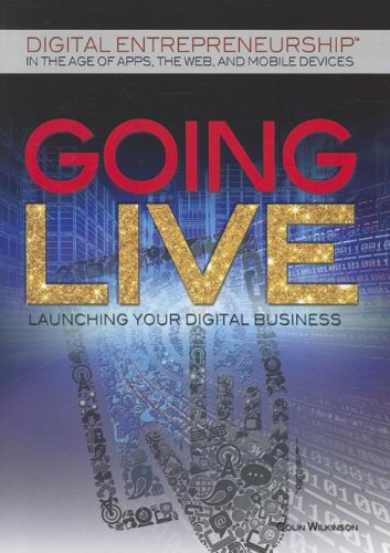 Télécharger Going Live: Launching Your Digital Business PDF Ebook En Ligne