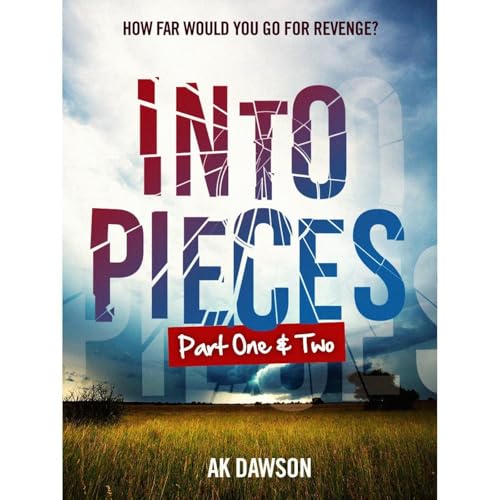 Into Pieces Audiolibro Por AK Dawson arte de portada