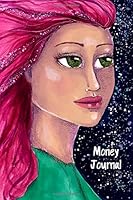 Heartwork Journaling Money Journal 1698165021 Book Cover