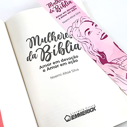 Mulheres da Bíblia | Amor em Devoção e Amor em Ação