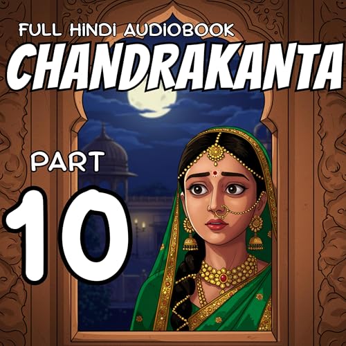 Part 10 - Tilism Ka Darwaza Aur Khandhar Ka Raaz!