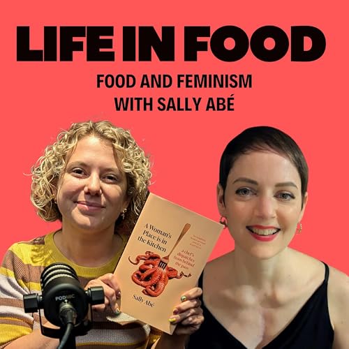 Food and Feminism with Sally Abé, The Pem (S3 E2) cover art