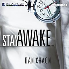 Stay Awake Audiobook By Dan Chaon cover art