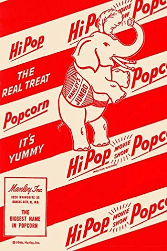 Original art from a box of Manleys popcorn sold at movie carnivals and events The popcorn is branded woith Manleys Jumbo elephant and the name Hi-Pop Poster Print by unknown (18 x 24)