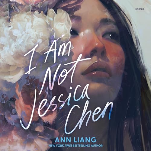 I Am Not Jessica Chen by Ann Liang episode artwork