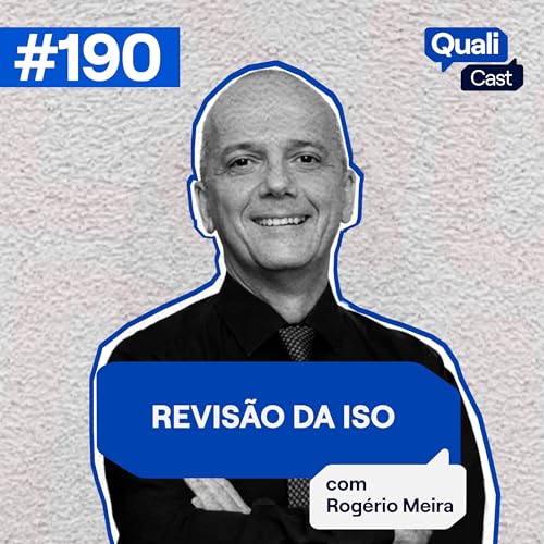#190 - ISO 9001: como se preparar para a revisão? Podcast Por capa
