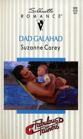 Dad Galahad (By: Suzanne Carey)