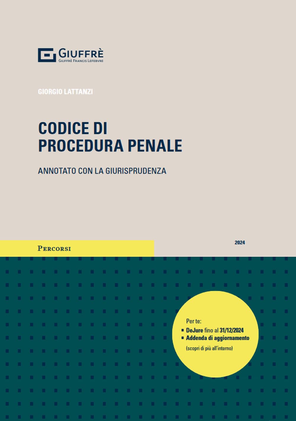 Codice Di Procedura Penale Annotato Con La Giurisprudenza 2024 - 4