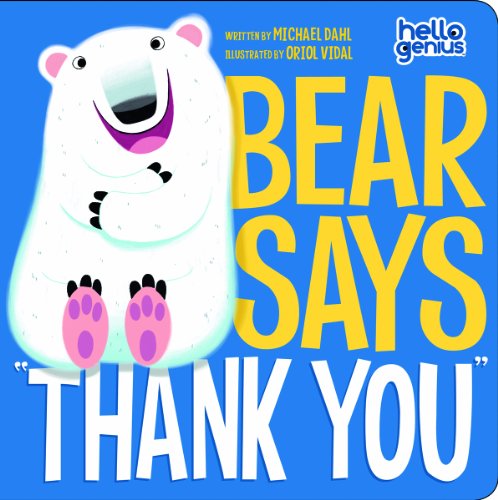 Bear Says "Thank You" (Hello Genius)