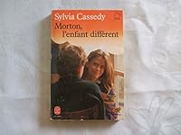 Morton, L'enfant Différent 2010163397 Book Cover