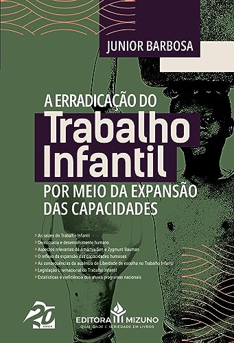 Erradicação do trabalho infantil por meio da expansão das capacidades: