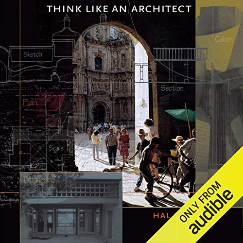 Think Like an Architect: Roger Fullington Series in Architecture