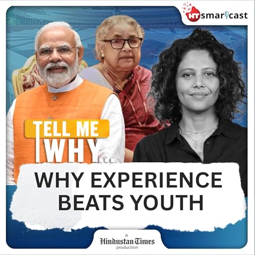 Page de couverture de Tell Me Why: “Gen Z Loves Them, Voters Trust Them: The Power of Older Leaders” | Hindustan Times Podcast