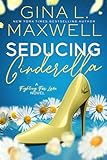Seducing Cinderella