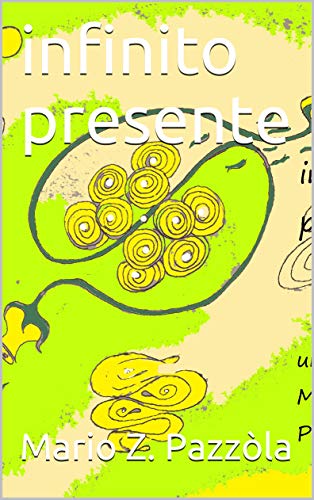  infinito presente