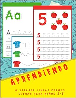 Aprendiendo a repasar líneas formas letras para niños 3-5: Libro de actividades preescolar ,aprender a escribir y trazar letras y numeros ,líneas, ... de escritura cursiva infantiles y Primaria