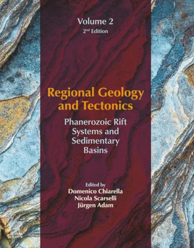Regional Geology and Tectonics: Volume 2: Phanerozoic Rift Systems and Sedimentary Basins (Volume 2)