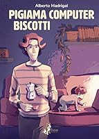 Pigiama Computer Biscotti 8832732203 Book Cover