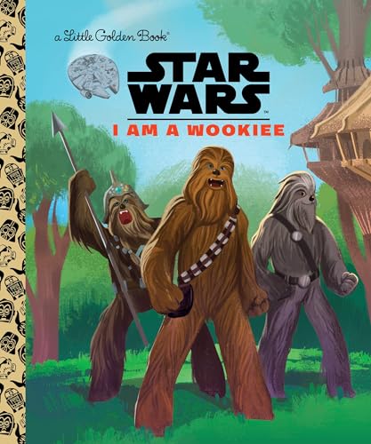 Image of I Am a Wookiee (Star Wars) (Little Golden Book)