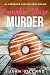 Pumpkin Glaze & Murder: An Oceanside Cozy Mystery - Book 5