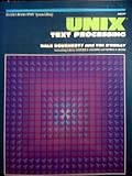  Unix Text Processing (Hayden Books UNIX library system) by O\'Reilly, Tim, Dougherty, D. (1987) Hardcover