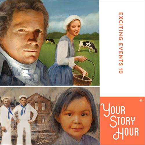 Exciting Events, Volume 10 by Your Story Hour episode artwork