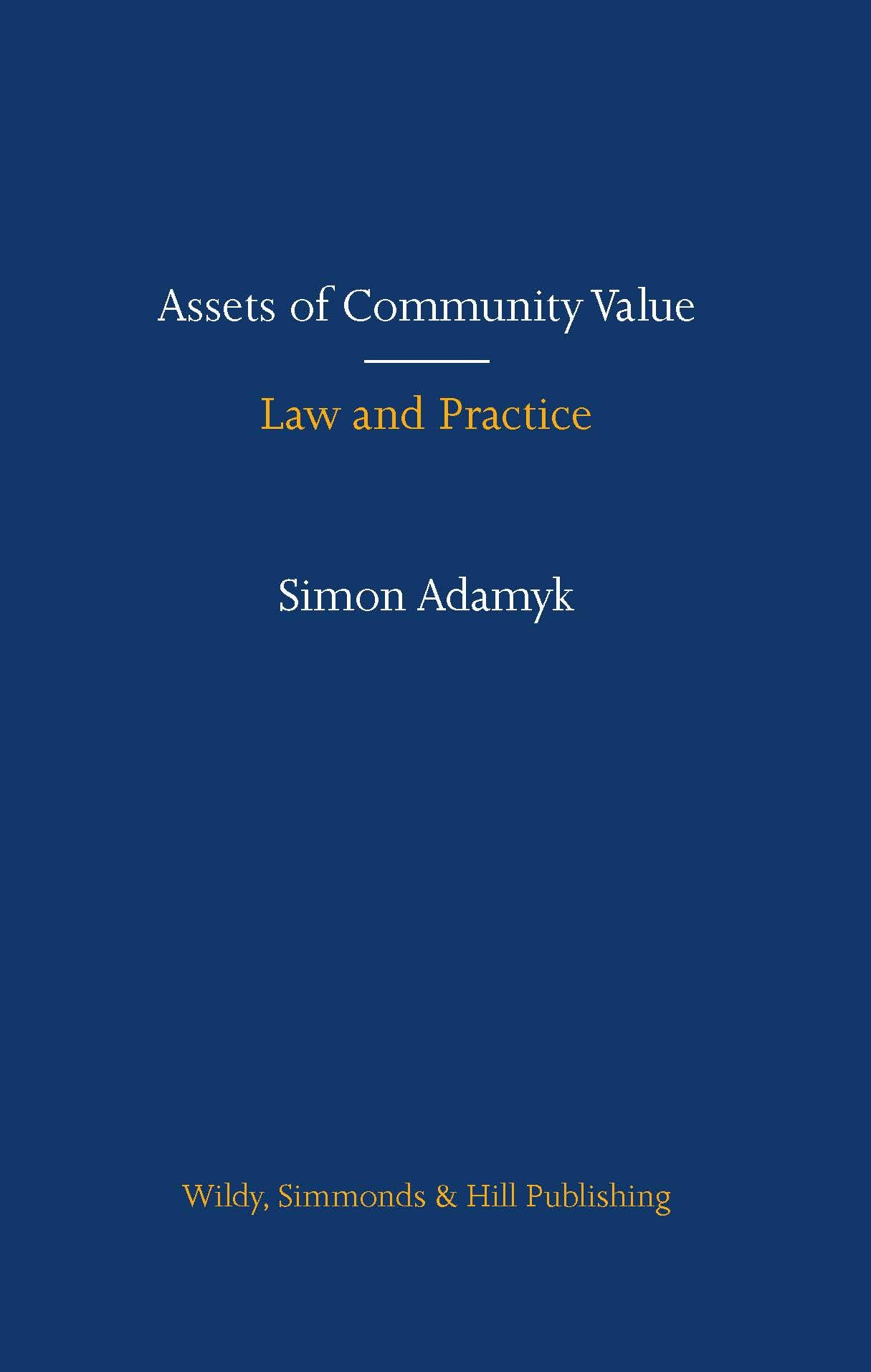Assets of Community Value: Law and Practice