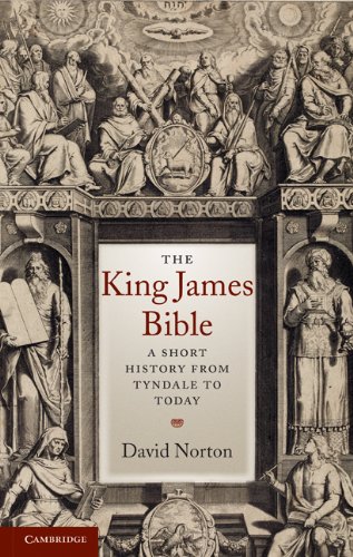 The King James Bible: A Short History from Tyndale to Today