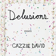 Delusions Audiolibro Por Cazzie David arte de portada