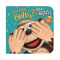 Onde Esta O Bubba? Esta Aqui! 8576833476 Book Cover